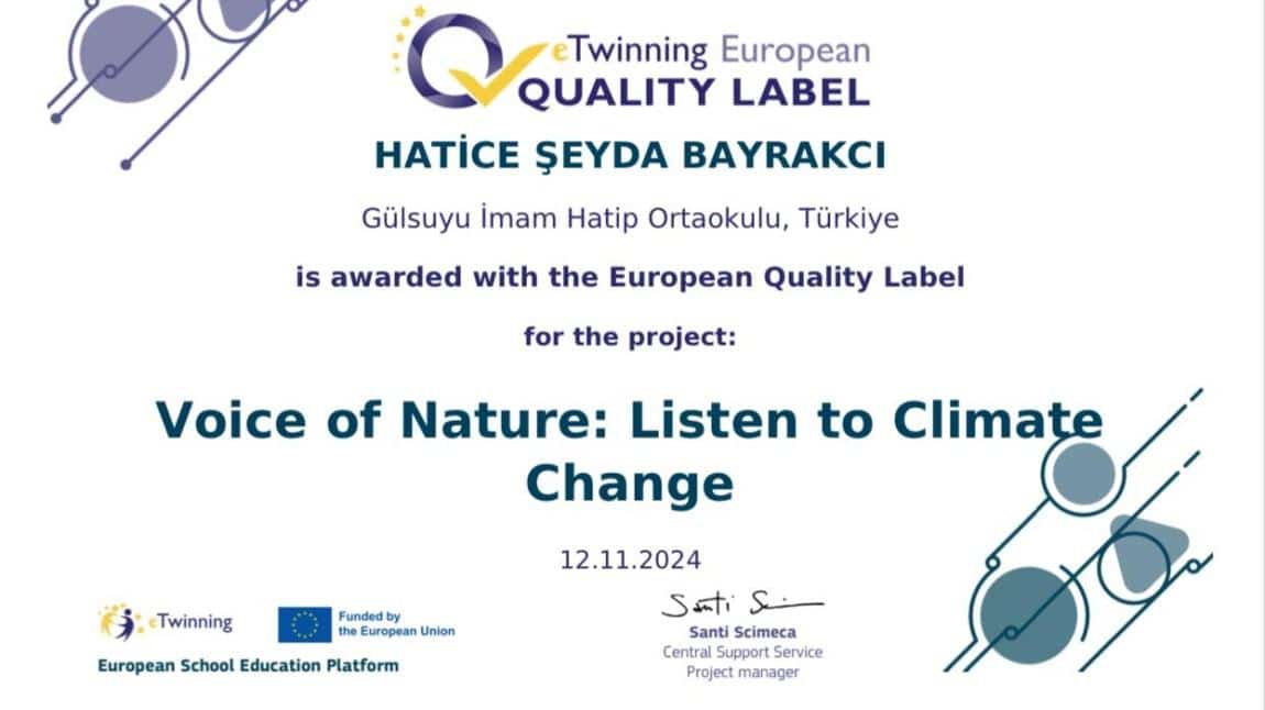 Hatice Şeyda bayrakçı Voice of Nature Projesi kalite Ödülü